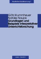 Cover: 9783810023957 | Grundlagen und Beispiele Interpretativer Unterrichtsforschung | Buch