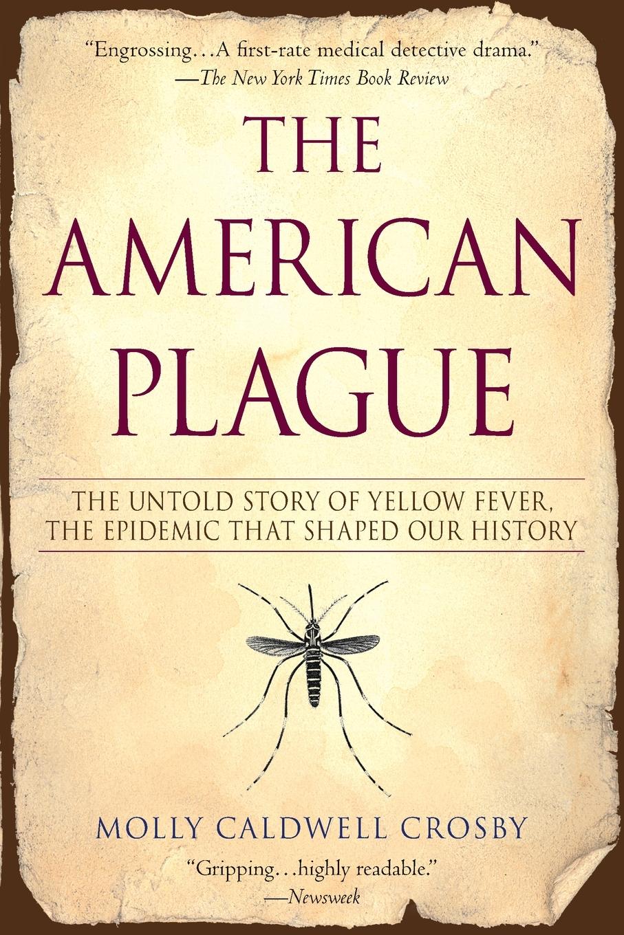 Cover: 9780425217757 | The American Plague | Molly Caldwell Crosby | Taschenbuch | Paperback