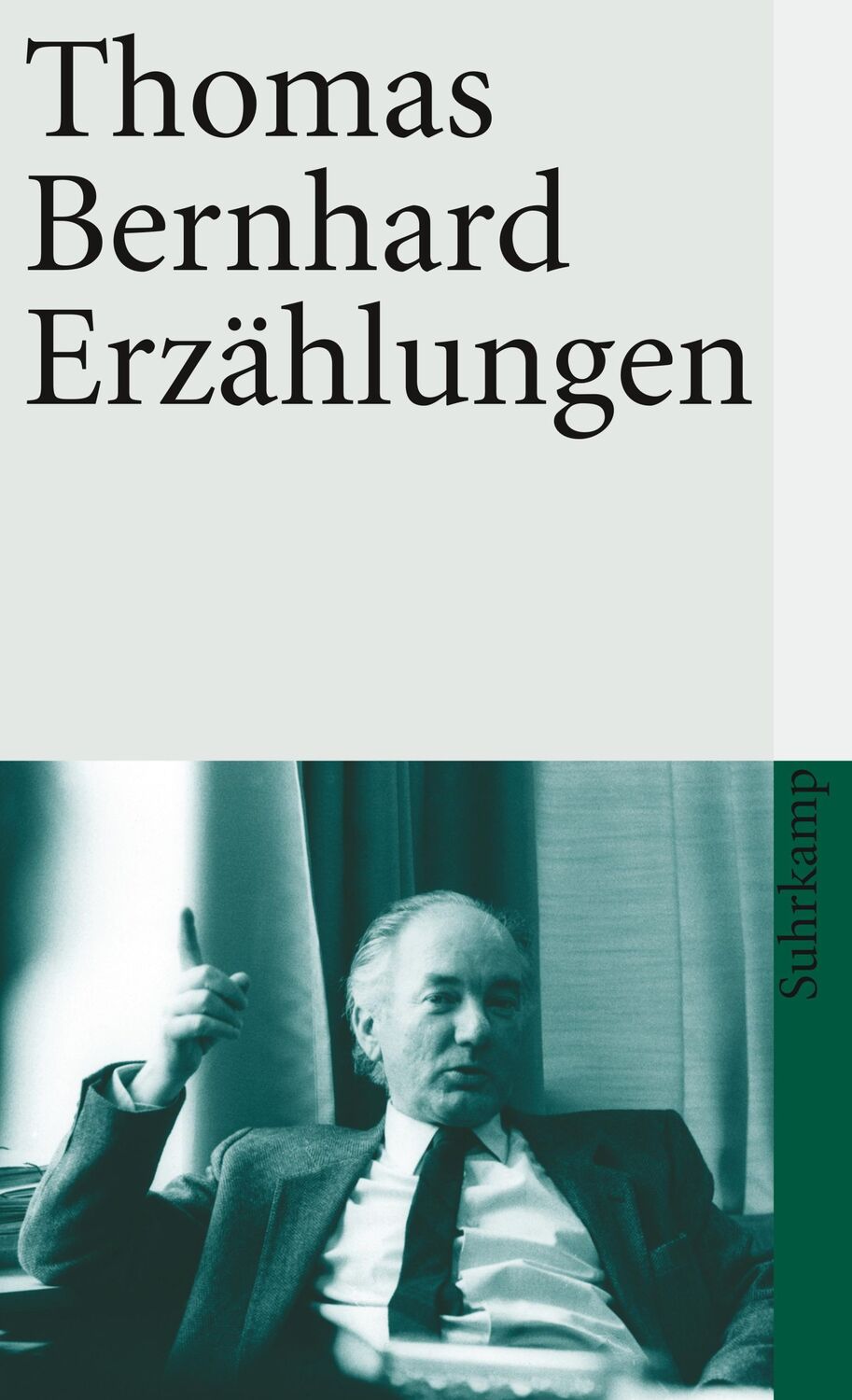 Cover: 9783518380642 | Erzählungen | Thomas Bernhard | Taschenbuch | 195 S. | Deutsch | 2001