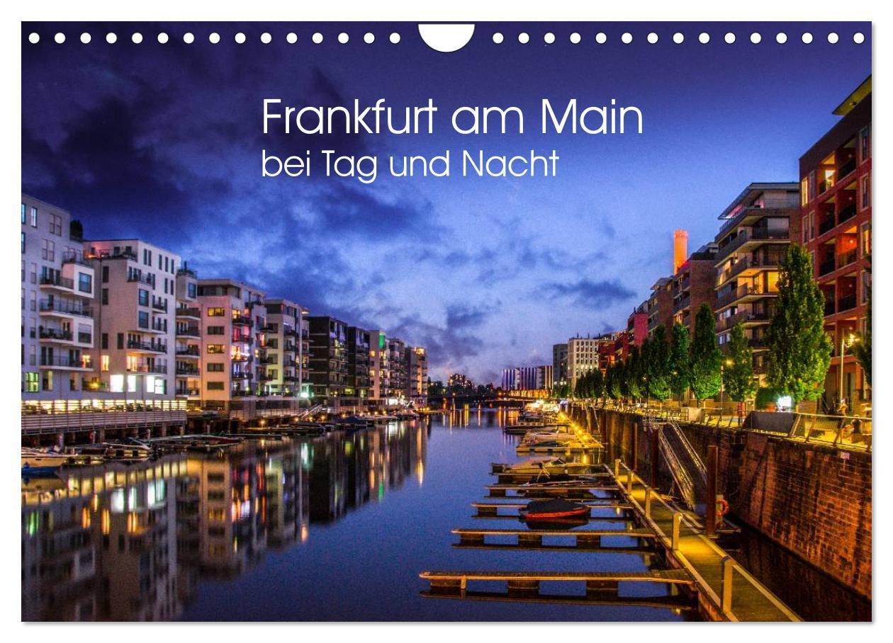 Cover: 9783435572854 | Frankfurt am Main bei Tag und Nacht (Wandkalender 2025 DIN A4...