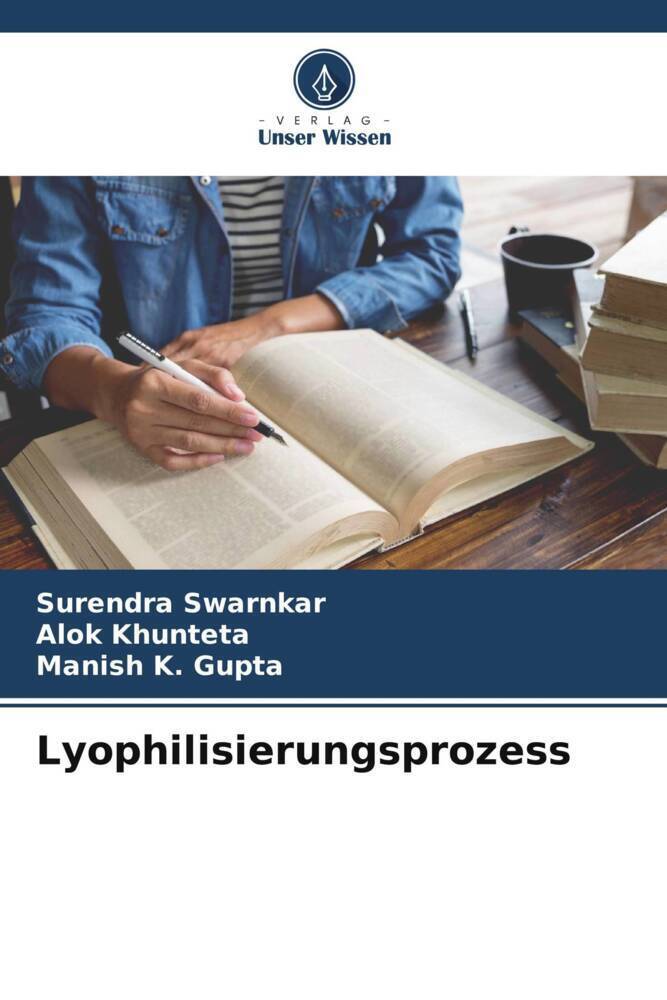 Cover: 9786205045893 | Lyophilisierungsprozess | Surendra Swarnkar (u. a.) | Taschenbuch