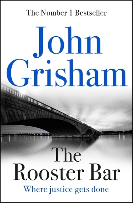 Cover: 9781473616967 | The Rooster Bar | John Grisham | Buch | 352 S. | Englisch | 2017