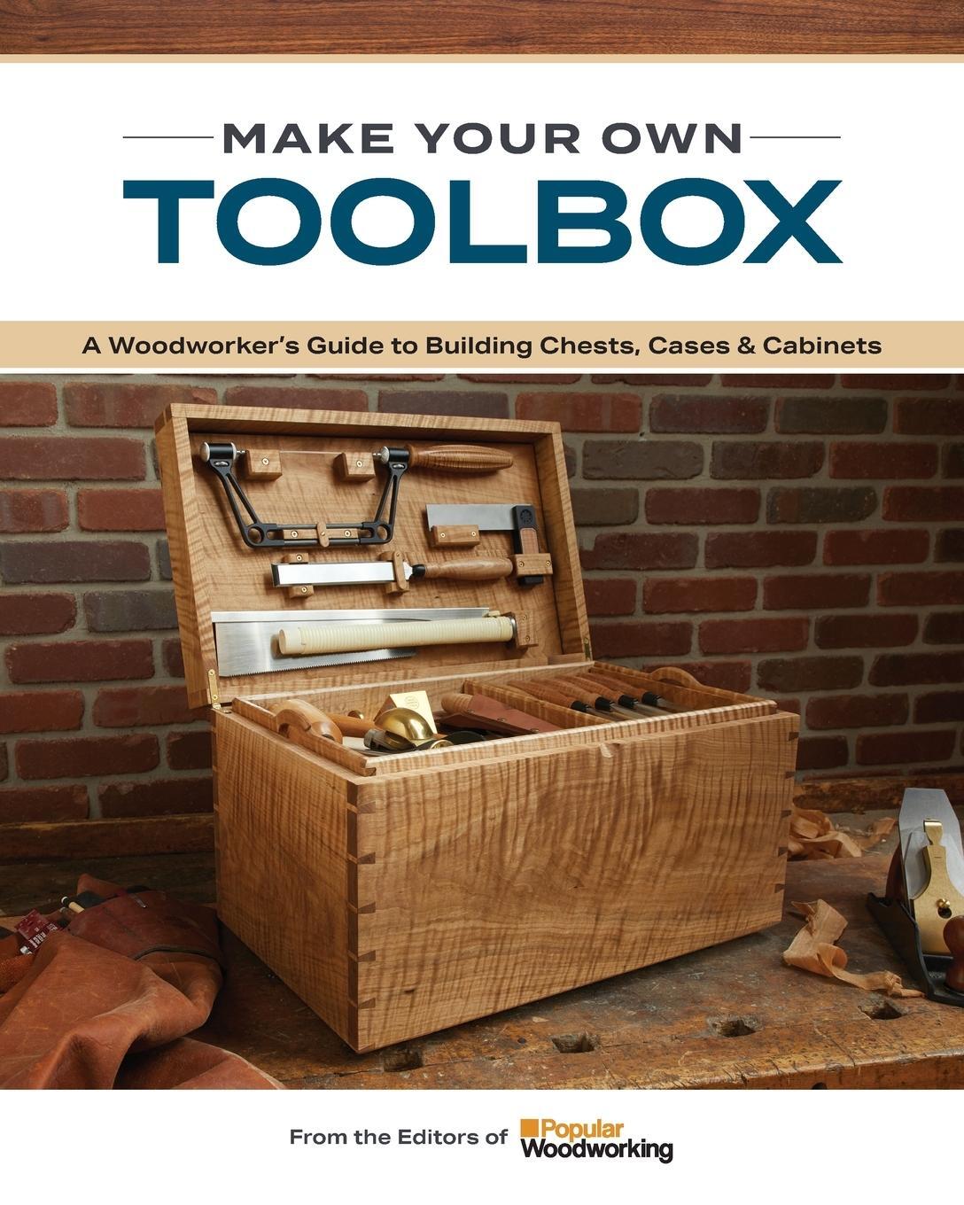 Cover: 9781950934867 | Make Your Own Toolbox | Popular Woodworking | Taschenbuch | Paperback