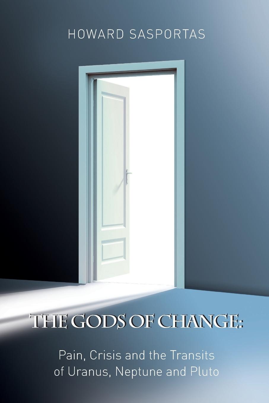 Cover: 9781902405254 | The Gods of Change | Howard Sasportas | Taschenbuch | Englisch | 2007