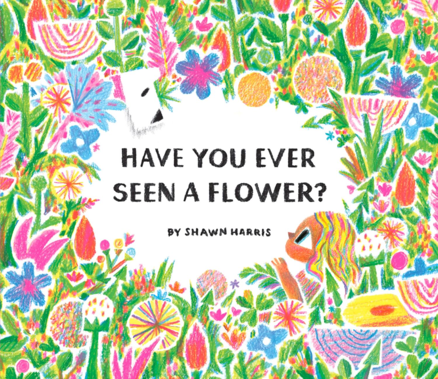 Cover: 9781452182704 | Have You Ever Seen a Flower? | Shawn Harris | Buch | Gebunden | 2021