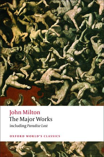 Cover: 9780199539185 | The Major Works | John Milton | Taschenbuch | Kartoniert / Broschiert