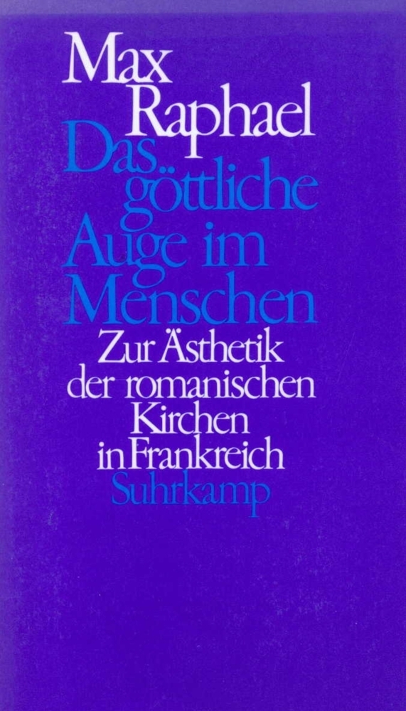 Cover: 9783518579756 | Das göttliche Auge im Menschen | Max Raphael | Buch | Suhrkamp