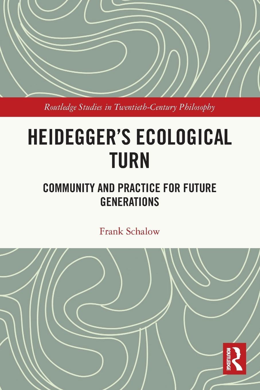 Cover: 9781032049090 | Heidegger's Ecological Turn | Frank Schalow | Taschenbuch | Paperback