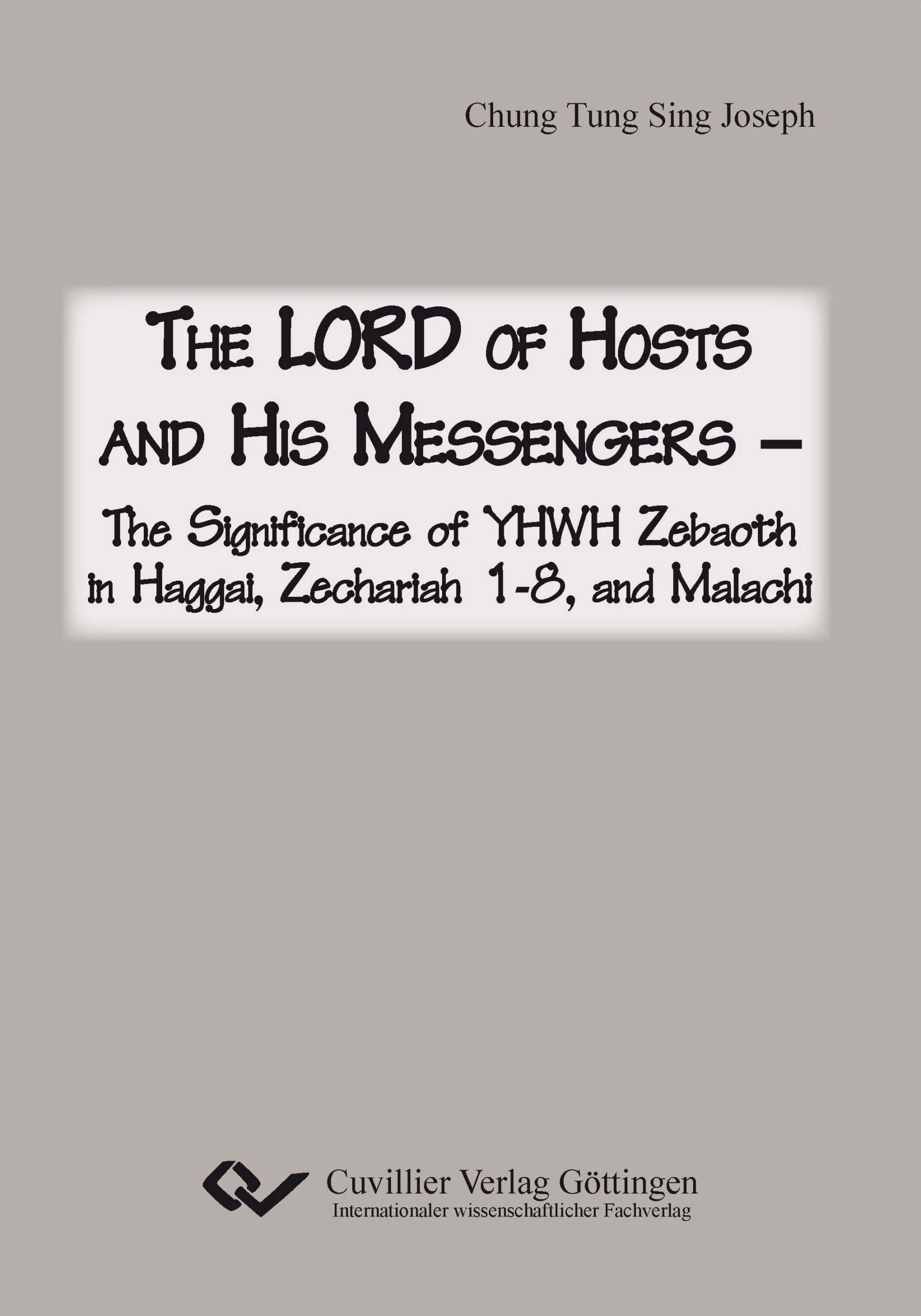 Cover: 9783869559254 | The Lord of Host and his Messengers | Tung Sing Joseph Chung | Buch