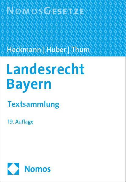 Cover: 9783756017591 | Landesrecht Bayern | Textsammlung - Rechtsstand: 16. September 2024