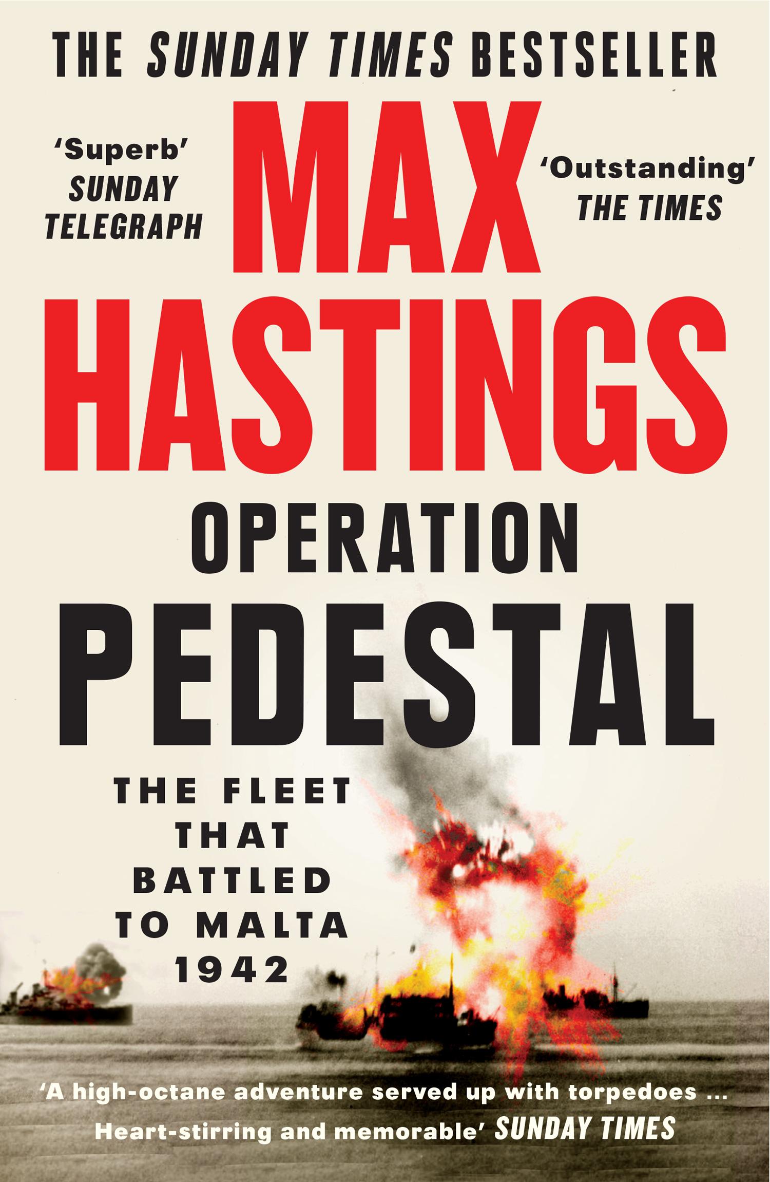 Cover: 9780008364984 | Operation Pedestal | The Fleet That Battled to Malta 1942 | Hastings