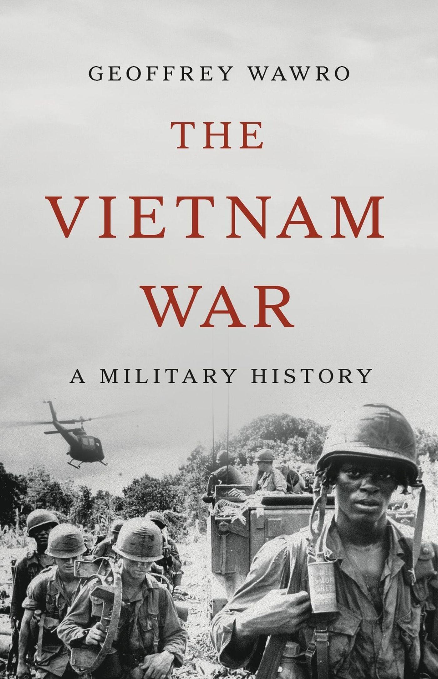 Cover: 9781541606081 | The Vietnam War | A Military History | Geoffrey Wawro | Buch | 2024