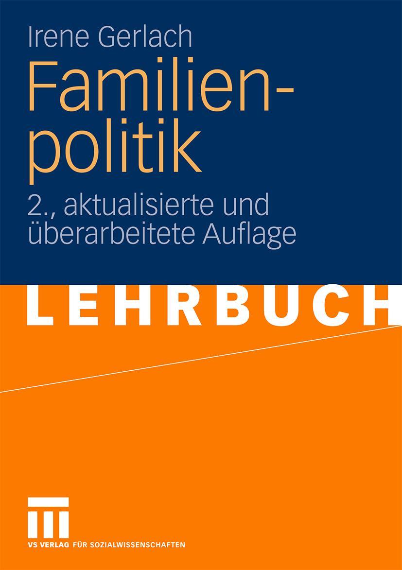 Cover: 9783531159249 | Familienpolitik | Irene Gerlach | Taschenbuch | 492 S. | Deutsch