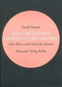 Cover: 9783895810527 | Vom dreifachen Gebrauch des Messers | David Mamet | Taschenbuch | 2005