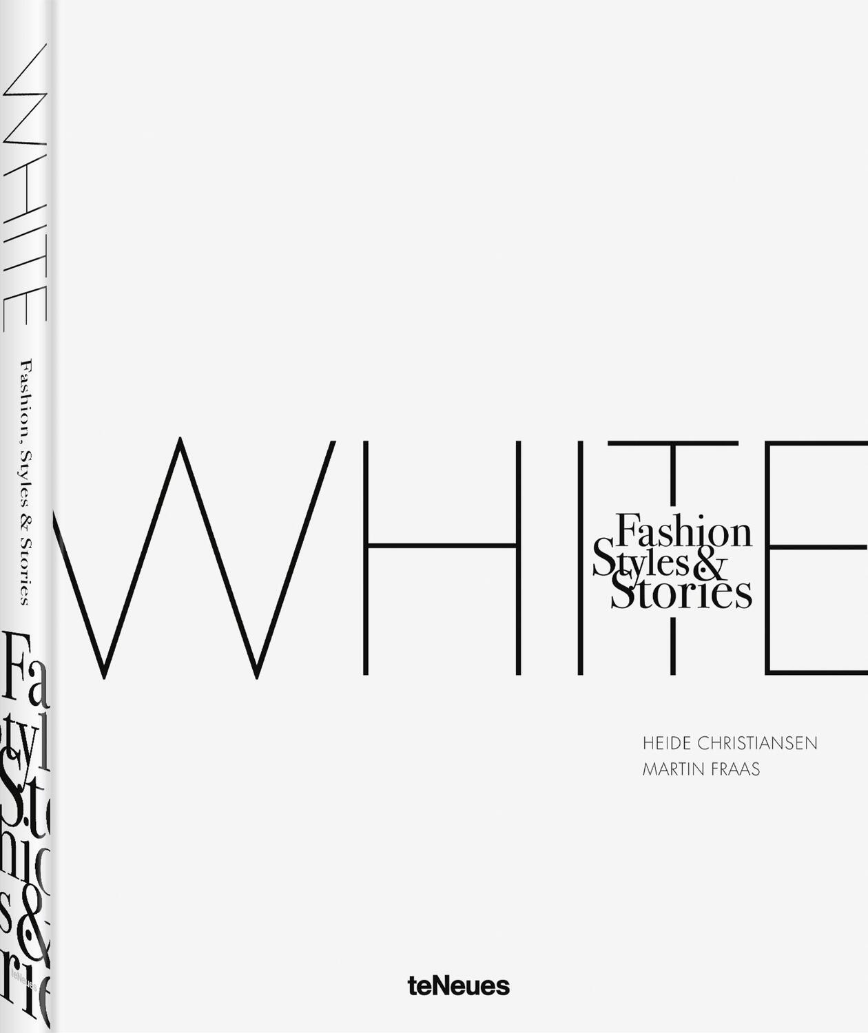 Cover: 9783961716432 | The White Book | Fashion, Styles &amp; Stories | Christiansen (u. a.)