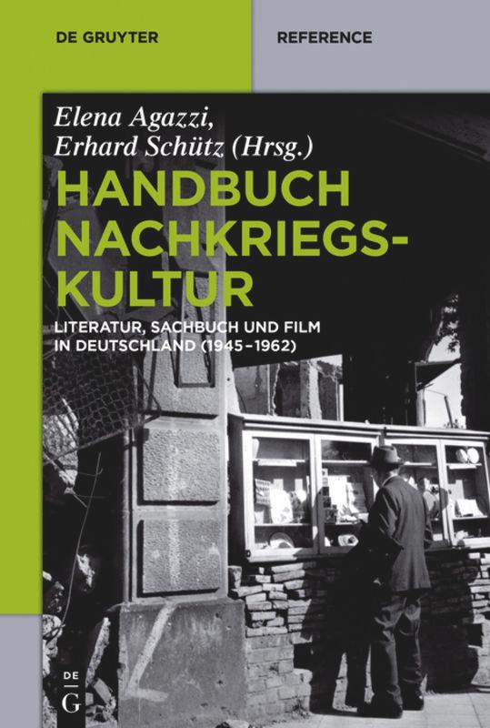 Cover: 9783110462005 | Handbuch Nachkriegskultur | Erhard Schütz (u. a.) | Taschenbuch | XV