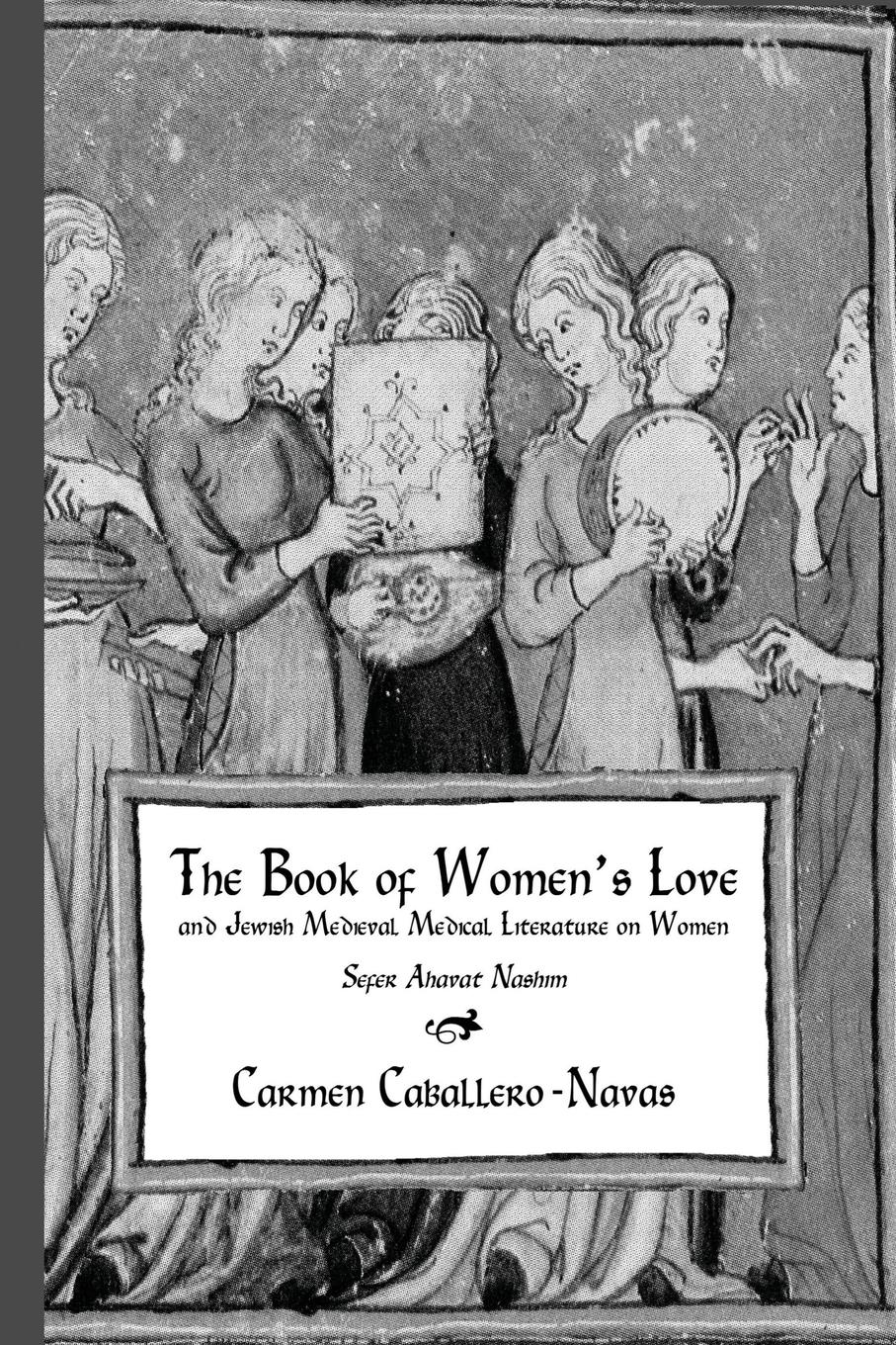 Cover: 9781138964921 | The Book Of Women's Love | Carmen Caballero-Navas | Taschenbuch | 2016