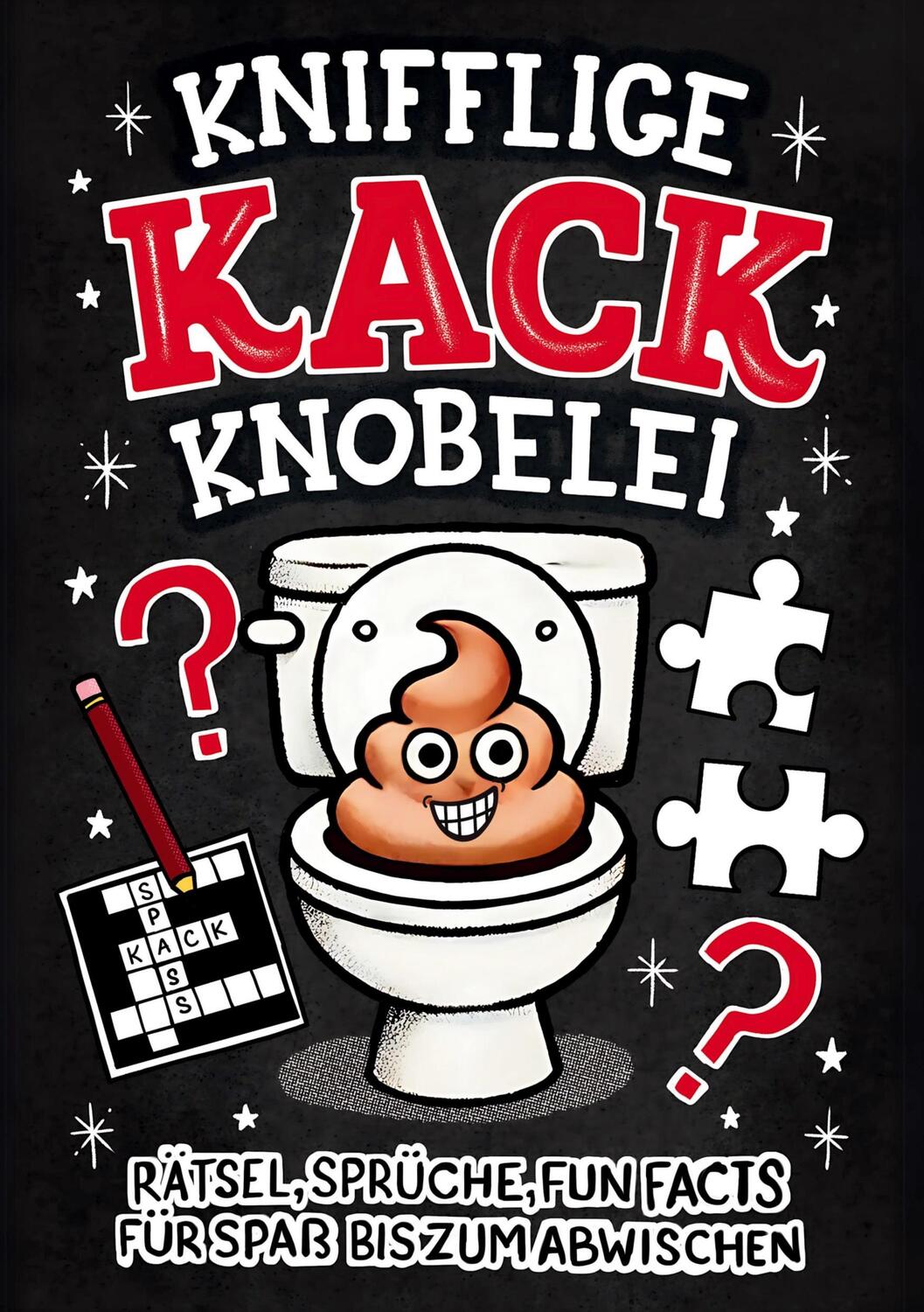 Cover: 9783910890930 | Knifflige Kack Knobelei | Gans Fräch | Taschenbuch | Paperback | 2024