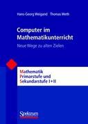 Cover: 9783827411006 | Computer im Mathematikunterricht | Neue Wege zu alten Zielen | Buch