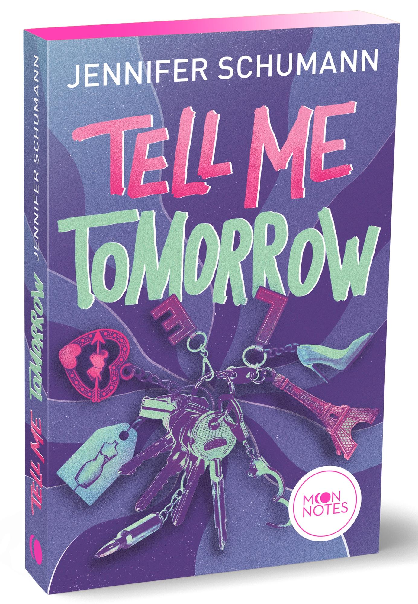 Cover: 9783969760338 | Tell me tomorrow | Jennifer Schumann | Taschenbuch | Moon Notes | 2023