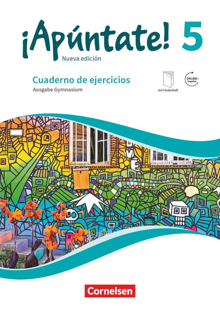 Cover: 9783061213800 | ¡Apúntate! - Ausgabe 2016 - Band 5 - Cuaderno de ejercicios. Mit...