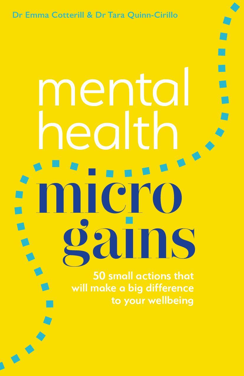 Cover: 9781837960767 | Mental Health Microgains | Emma Cotterill (u. a.) | Taschenbuch | 2024