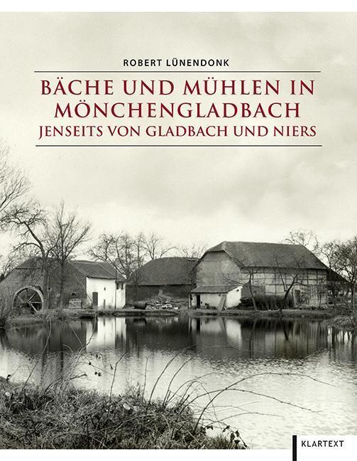 Cover: 9783837515695 | Bäche und Mühlen in Mönchengladbach jenseits von Gladbach und Niers