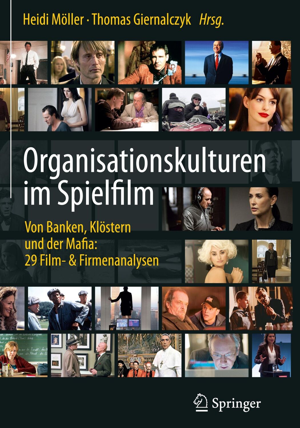 Cover: 9783662528945 | Organisationskulturen im Spielfilm | Thomas Giernalczyk (u. a.) | Buch