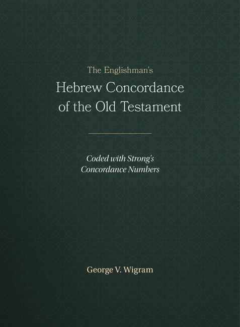 Cover: 9781565632080 | The Englishman's Hebrew Concordance of the Old Testament | Wigram