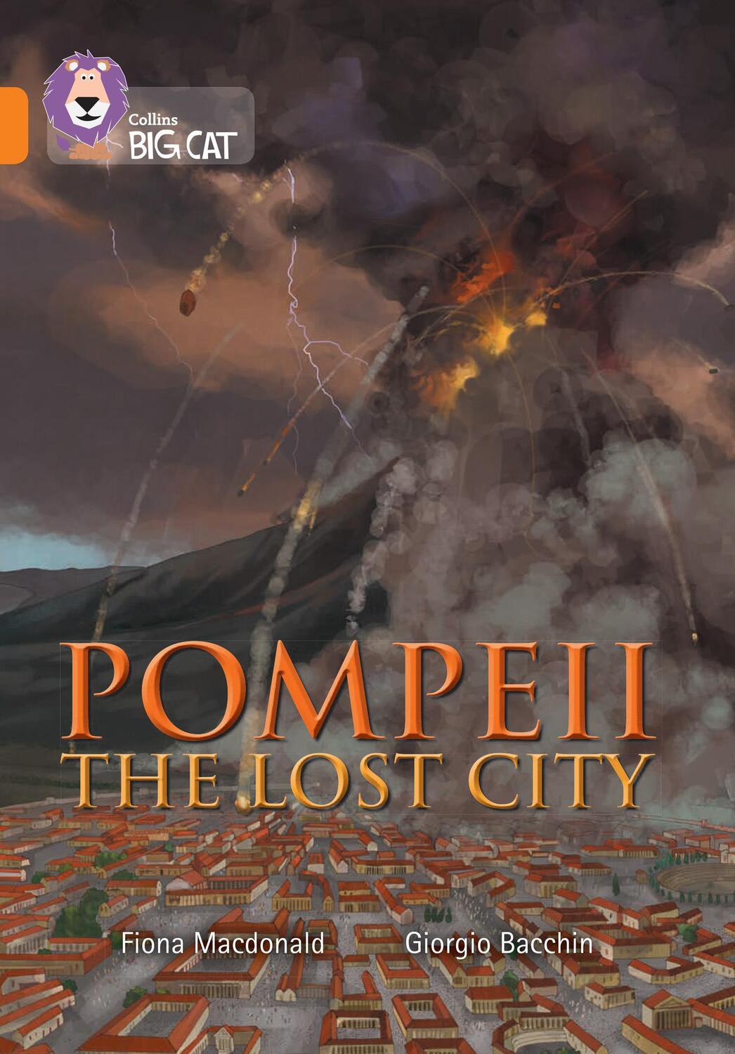 Cover: 9780007461875 | Pompeii: The Lost City | Band 06/Orange | Fiona Macdonald (u. a.)