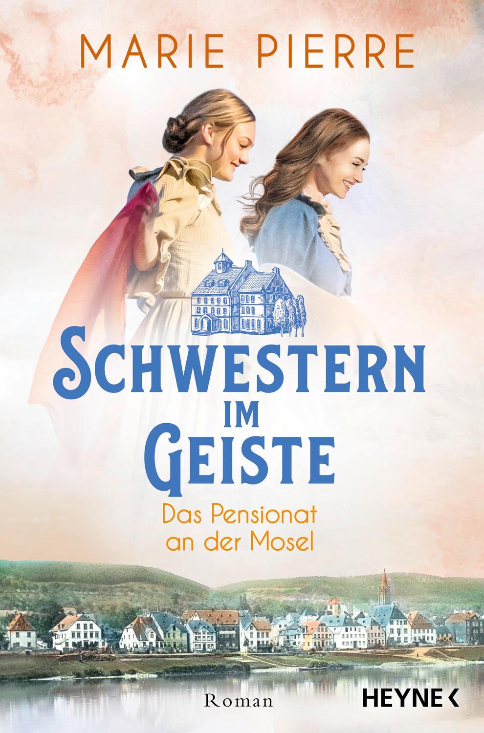 Cover: 9783453427235 | Schwestern im Geiste | Roman | Marie Pierre | Taschenbuch | 560 S.