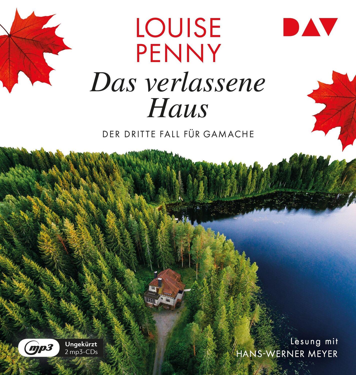 Cover: 9783742427366 | Das verlassene Haus. Der dritte Fall für Gamache | Louise Penny | MP3