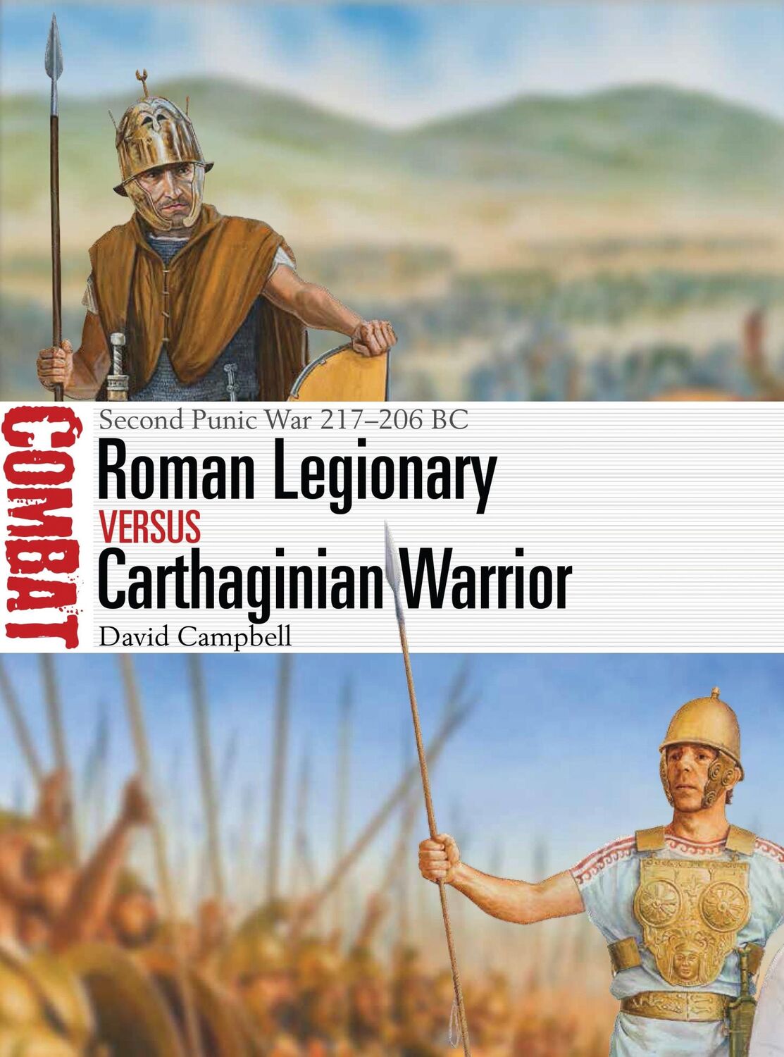 Cover: 9781472828040 | Roman Legionary Vs Carthaginian Warrior | Second Punic War 217-206 BC