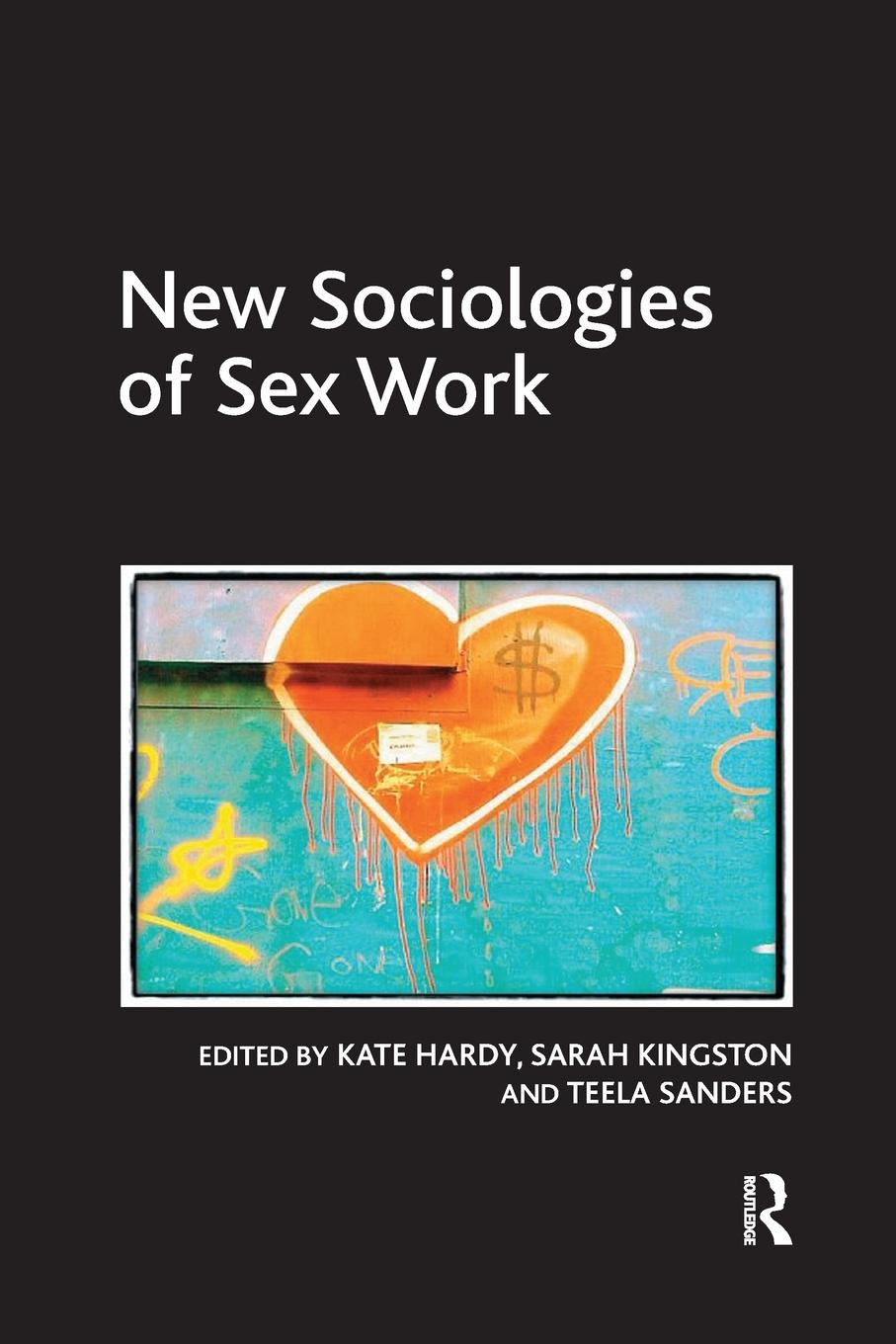 Cover: 9780367602499 | New Sociologies of Sex Work | Kate Hardy (u. a.) | Taschenbuch | 2020