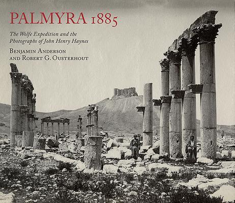 Cover: 9780956594877 | Palmyra 1885 | Benjamin Anderson (u. a.) | Taschenbuch | Englisch