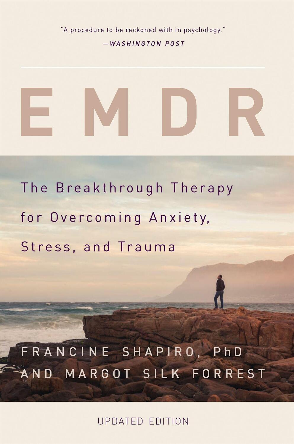 Cover: 9780465096749 | EMDR | Francine Shapiro (u. a.) | Taschenbuch | Englisch | 2016