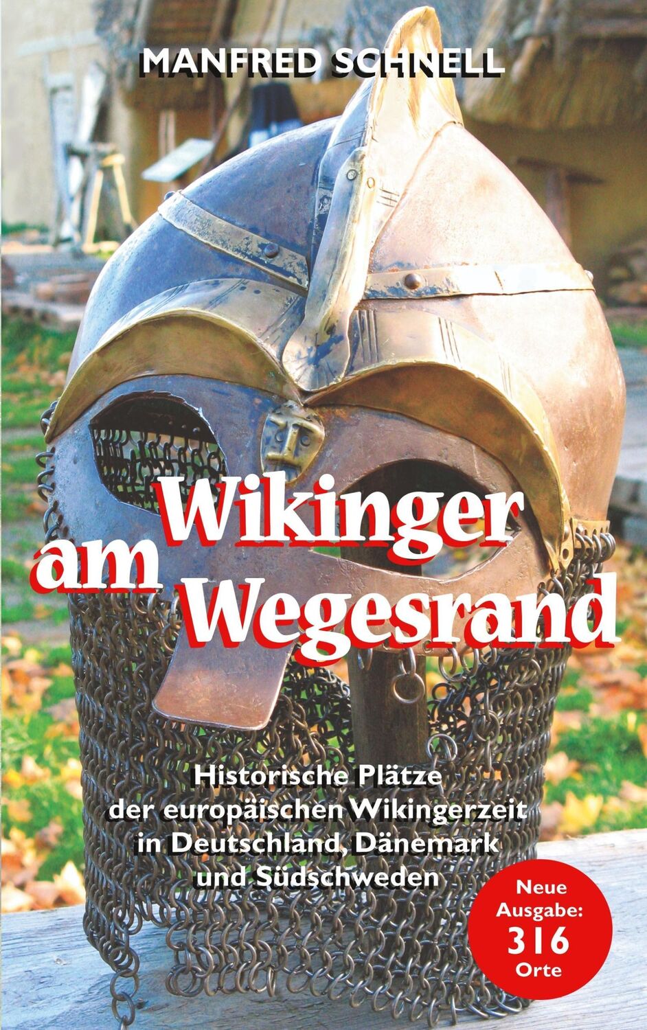 Cover: 9783743124714 | Wikinger am Wegesrand | Manfred Schnell | Taschenbuch | Paperback