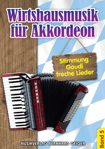 Cover: 4260307720773 | Wirtshausmusik 5 | Stimmung, Gaudi und freche Lieder | Buch