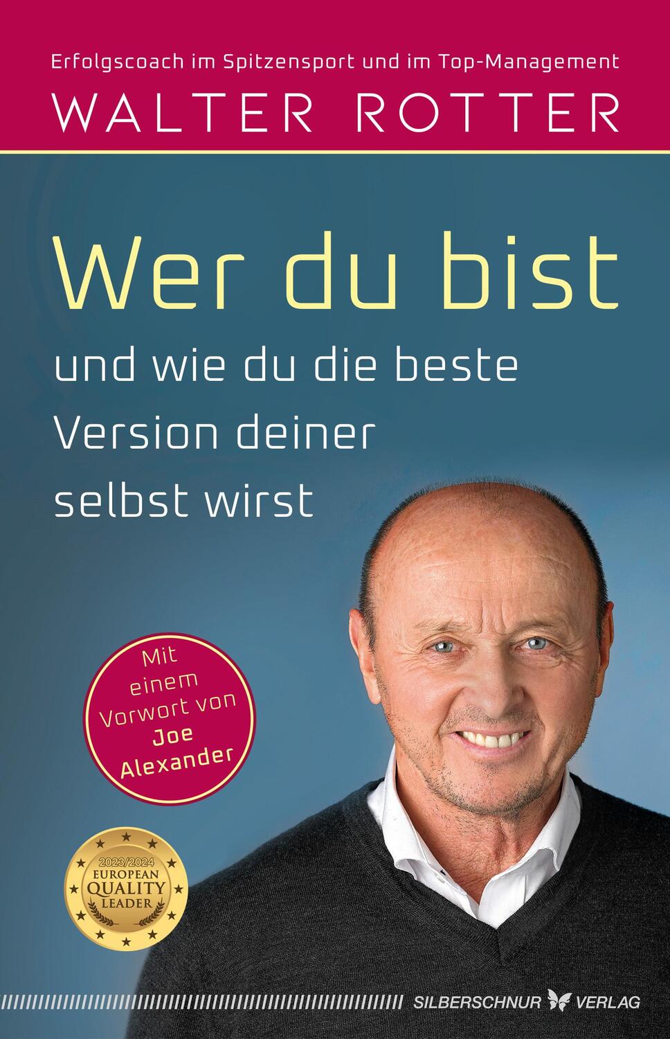 Cover: 9783969330821 | Wer du bist und wie du die beste Version deiner selbst wirst | Rotter