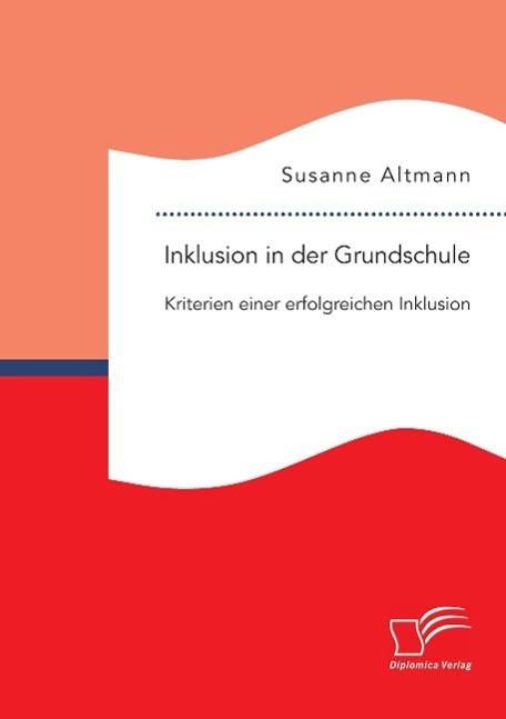 Cover: 9783959347075 | Inklusion in der Grundschule: Kriterien einer erfolgreichen Inklusion