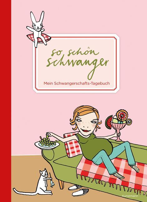 Cover: 9783888975974 | So schön schwanger. Mein Schwangerschafts-Tagebuch | Buch | 88 S.