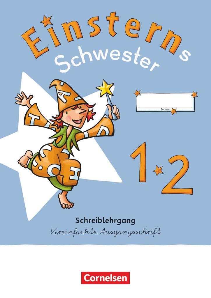 Cover: 9783060848294 | Einsterns Schwester - Erstlesen 1. Schuljahr. Schreiblehrgang...