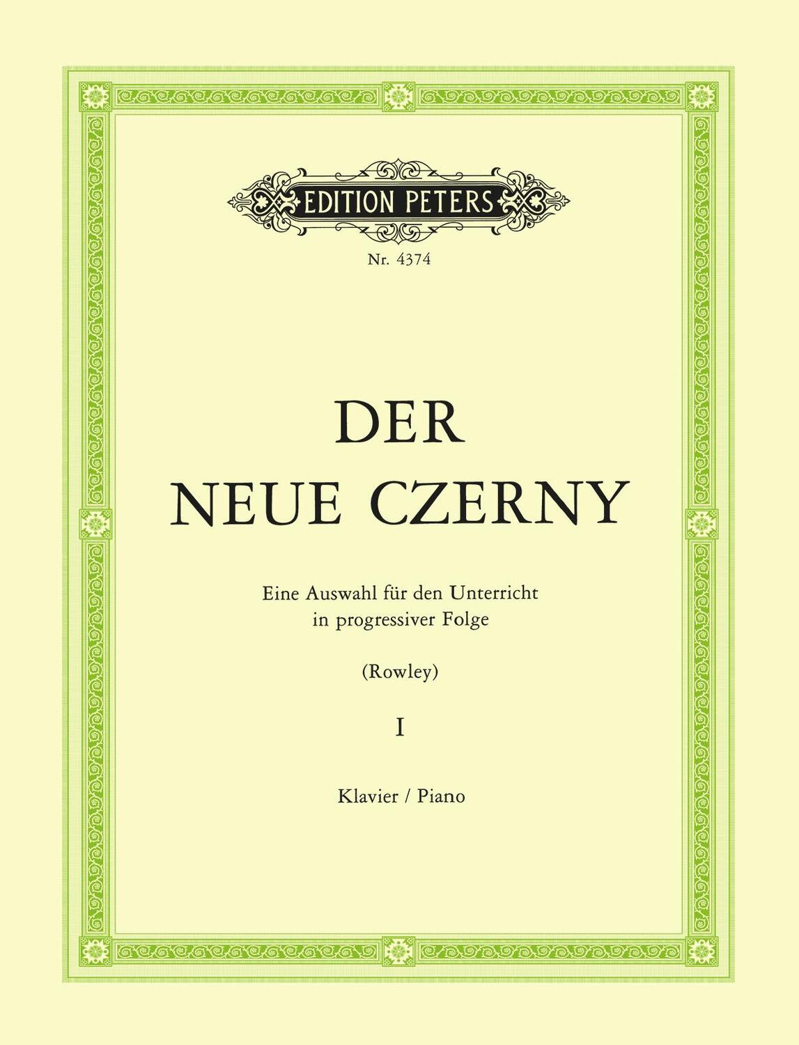 Cover: 9790014024062 | Der neue Czerny 1 | Alexander Rowley | Taschenbuch | Deutsch | 2001