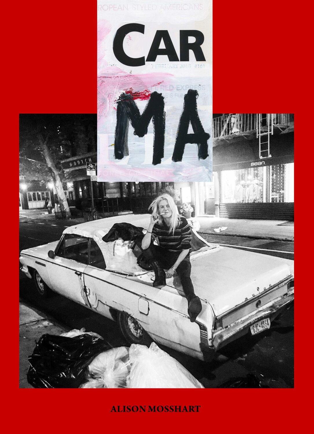 Cover: 9781733350129 | Car Ma | Alison Mosshart | Taschenbuch | Englisch | 2020