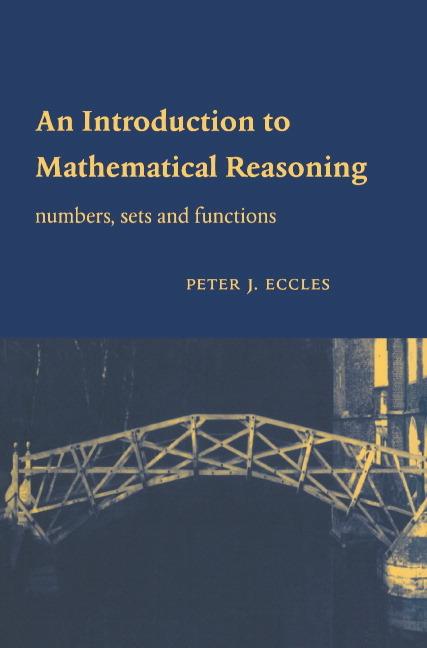 Cover: 9780521597180 | An Introduction to Mathematical Reasoning | Peter J. Eccles | Buch