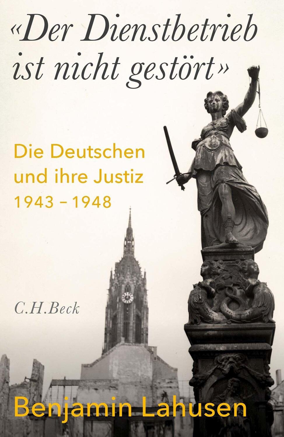 Cover: 9783406790263 | 'Der Dienstbetrieb ist nicht gestört' | Benjamin Lahusen | Buch | 2022