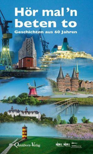 Cover: 9783876514277 | Hör mal'n beten to | Geschichten aus 60 Jahren | NDR | Buch | 120 S.