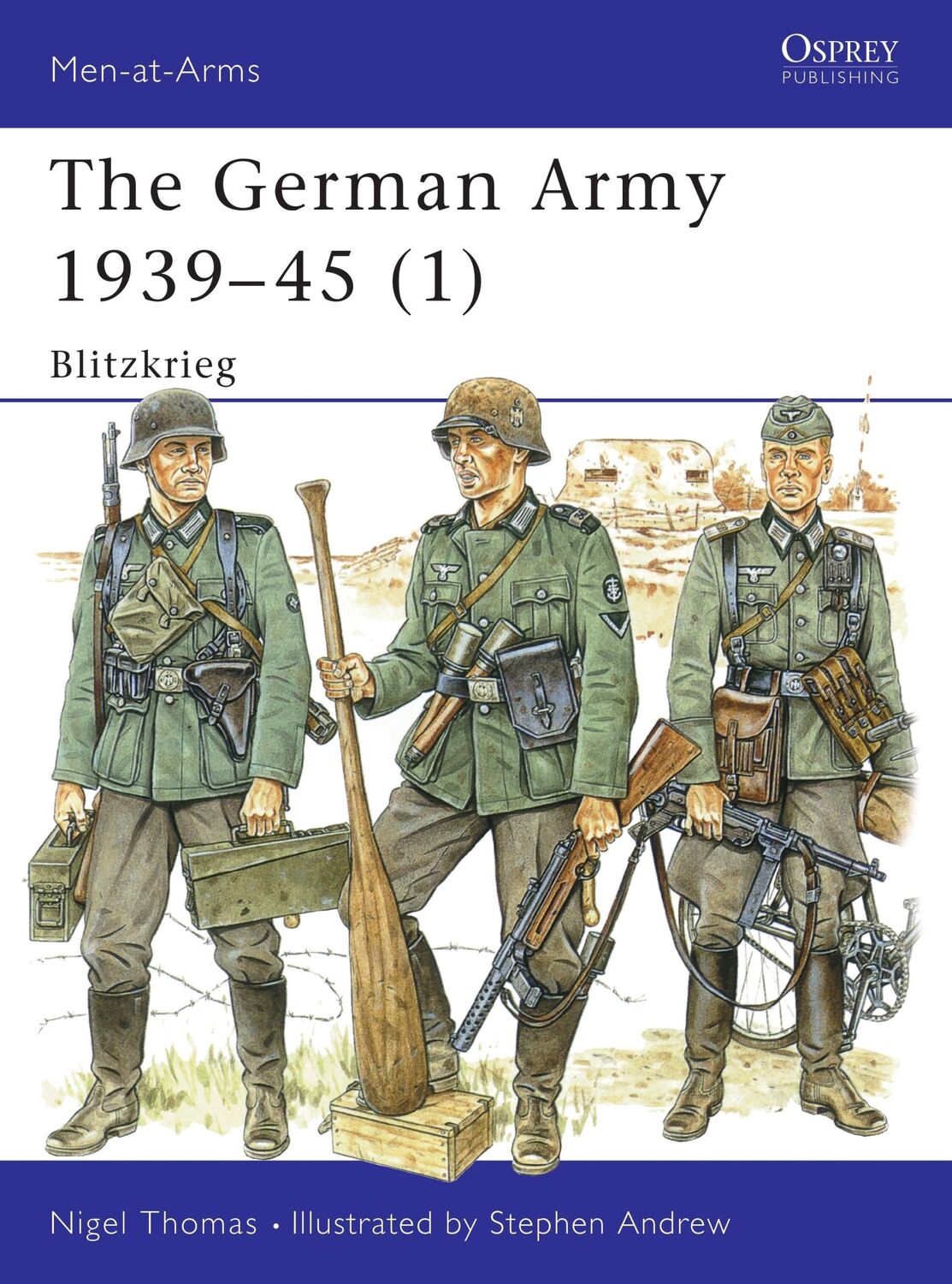 Cover: 9781855326392 | The German Army 1939-45 (1) | Blitzkrieg | Nigel Thomas | Taschenbuch