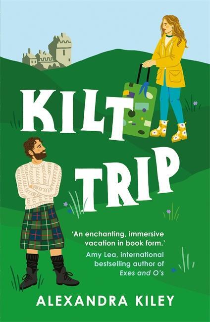 Cover: 9781804188149 | Kilt Trip | Alexandra Kiley | Taschenbuch | Englisch | 2024