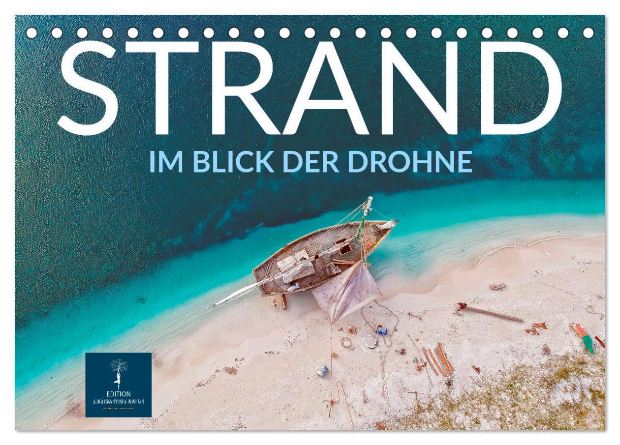 Cover: 9783435098613 | Strand im Blick der Drohne (Tischkalender 2025 DIN A5 quer),...